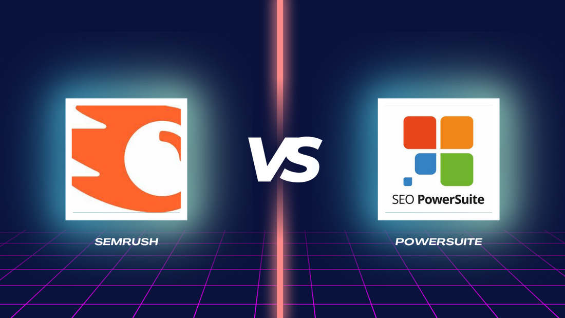 SEO PowerSuite vs SEMrush