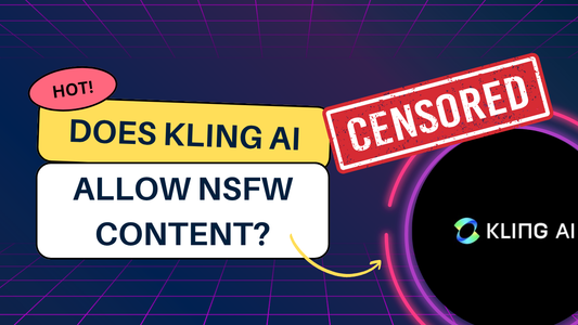 Does Kling AI Allow NSFW Content?