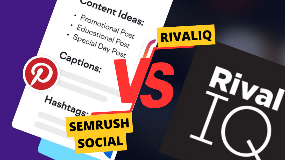Semrush Social vs Rivaliq