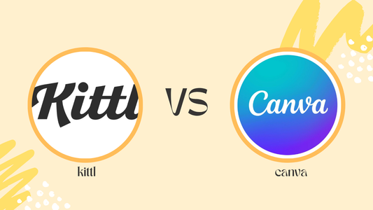 Kittl vs Canva: Find the Perfect Design Tool for Your Needs